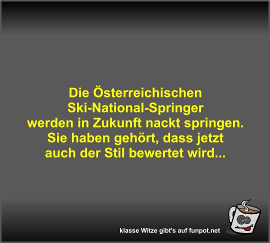 Die sterreichischen Ski-National-Springer werden in...