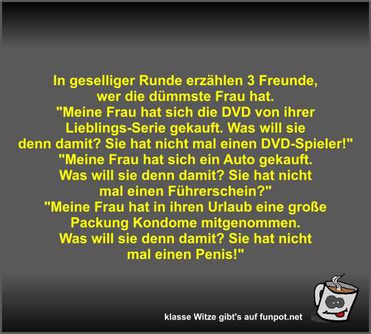 In geselliger Runde erzhlen 3 Freunde