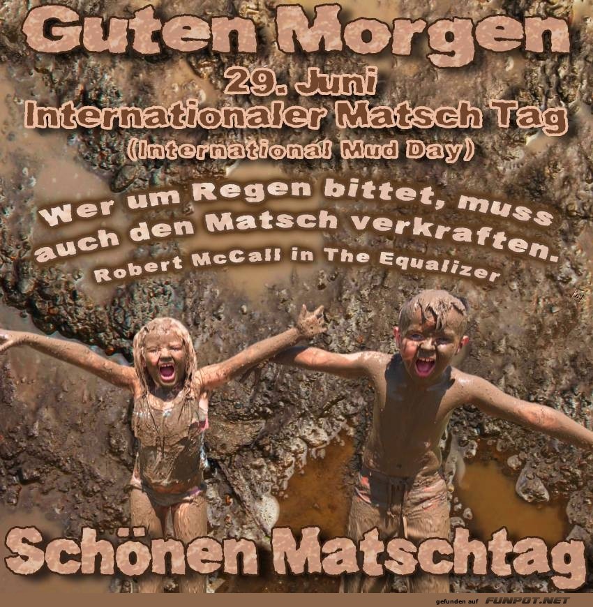 Internationaler Matschtag