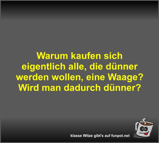 Warum kaufen sich eigentlich alle