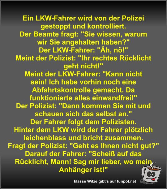 Ein LKW-Fahrer wird von der Polizei gestoppt und...