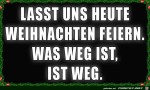 Lasst-uns-Weihnachten-heute-feiern.jpg auf www.funpot.net