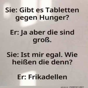 fun-Bild: Die beste Medizin gegen Hunger