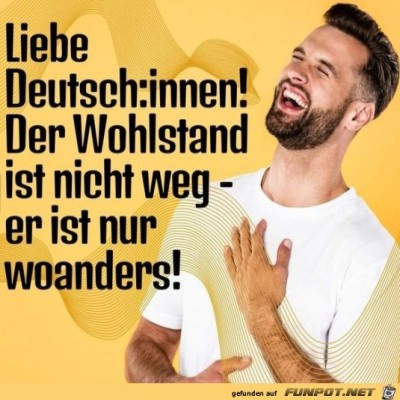 Der-Wohlstand-ist-woanders.jpg von Sena