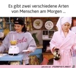 Zwei-Arten-von-Menschen-am-Morgen.jpg auf www.funpot.net