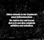 Nie-vor-der-Kaffeemaschine-ghnen.jpg auf www.funpot.net