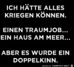 Ich-htte-alles-kriegen-knnen.jpg auf www.funpot.net