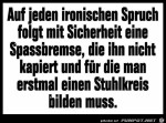 Irgendeine-Spabremse-steht-jeden-Morgen-auf.jpg auf www.funpot.net