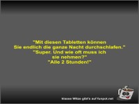 Mit diesen Tabletten k�nnen Sie endlich die ganze Nacht...