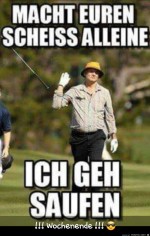 Ich-geh-saufen.jpg auf www.funpot.net