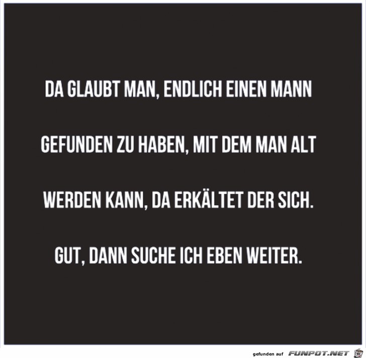 Einen Mann gefunden Einen Mann gefunden