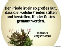 der friede ist ein so gro�es gut
