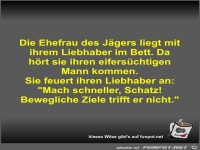 Die Ehefrau des Jägers liegt mit ihrem Liebhaber im Bett