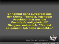 Er kommt ganz aufgeregt aus der Küche