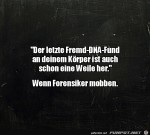 Wenn-Forensiker-mobben.jpg auf www.funpot.net