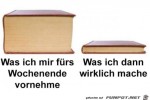Was-ich-wirklich-am-Wochenende-mache.jpg auf www.funpot.net