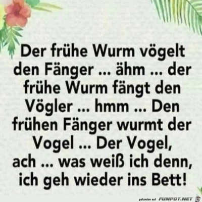 Der-fr&uuml;he-Wurm.jpg von Keule56