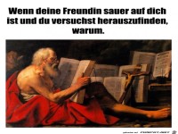 Wenn die Freundin sauer ist