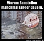 Wenn-es-auf-der-Baustelle-mal-wieder-lnger-dauert.jpg auf www.funpot.net