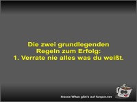 Die zwei grundlegenden Regeln zum Erfolg