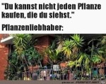 Jeder-Pflanzenliebhaber.jpg auf www.funpot.net