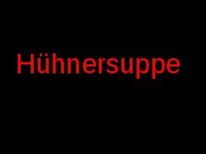 Antiquus 181 - Huehnersuppe