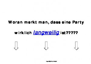 Langweilige Party