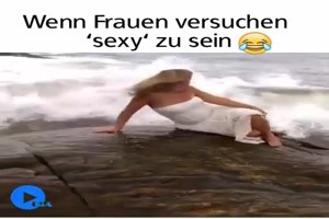 Wenn Frauen versuchen sexy zu sein