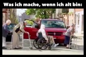 Was ich mache, wenn ich alt bin