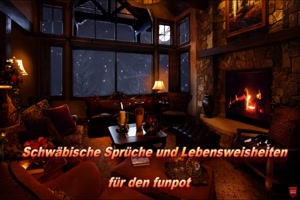 Schwbische Sprche und Lebensweisheiten 2