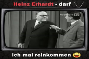 HEINZ ERHARDT - Darf ich mal reinkommen