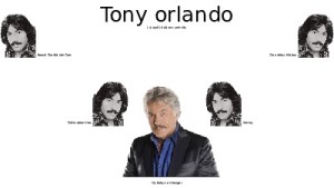 klicke hier, um die Datei herunterzuladen tony orlando 007